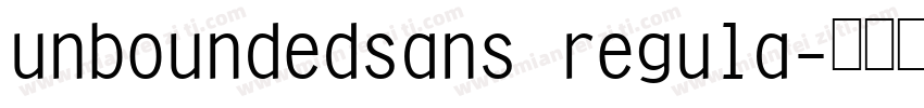 unboundedsans regula字体转换